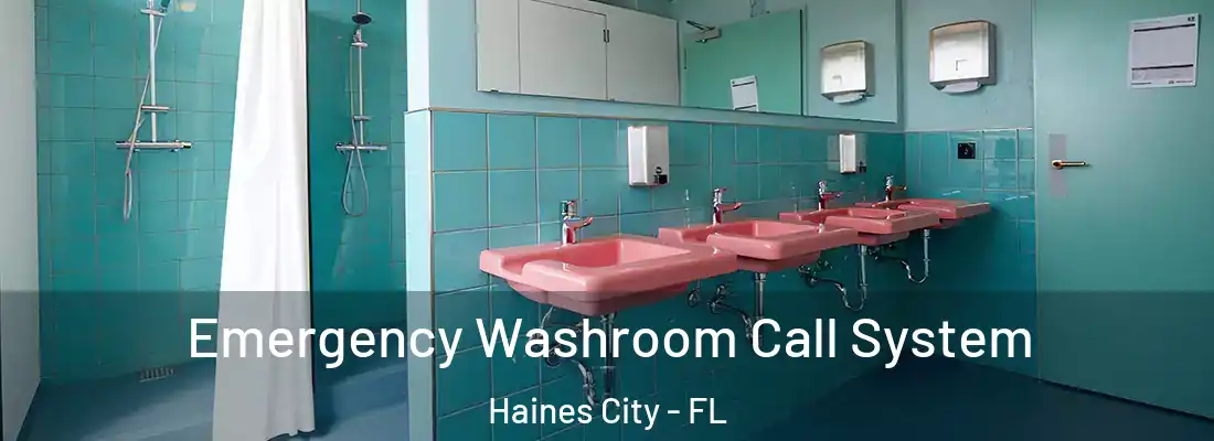  Emergency Washroom Call System Haines City - FL