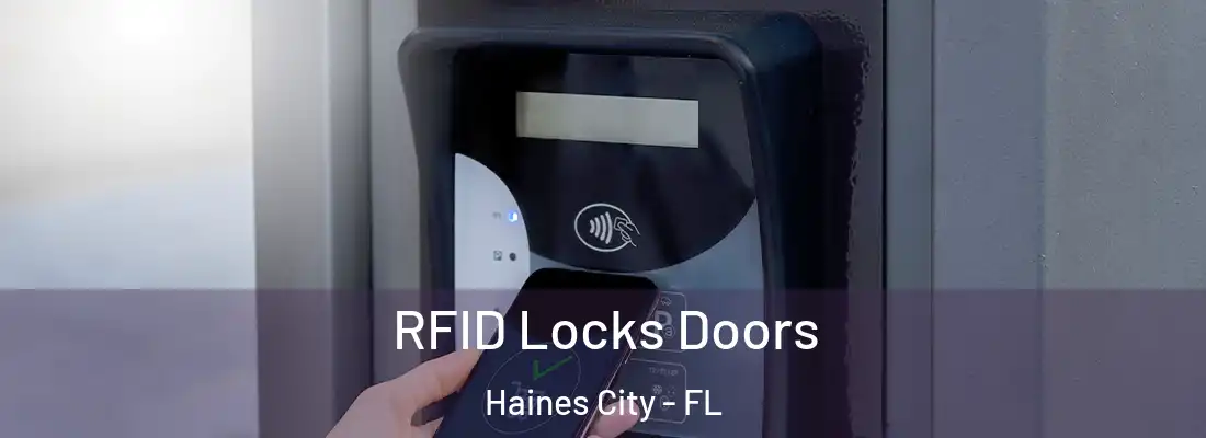  RFID Locks Doors Haines City - FL